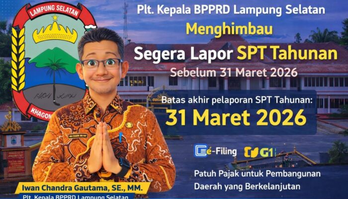 BPPRD Lampung Selatan Imbau Wajib Pajak Segera Lapor SPT Tahunan Sebelum 31 Maret 2026