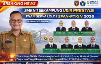 SMKN 1 Sekampung Ukir Prestasi, Enam Siswa Lolos SPAN-PTKIN 2026