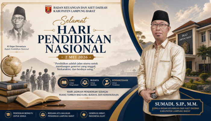 SUMADI, S.IP., M.M., KEPALA BKAD LAMPUNG BARAT UCAPKAN SELAMAT HARI PENDIDIKAN NASIONAL 2026