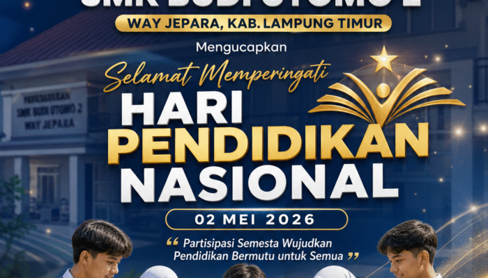 SMK Budi Utomo 2 Way Jepara Peringati Hari Pendidikan Nasional 2026, Tegaskan Komitmen Membangun Generasi Unggul