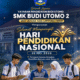SMK Budi Utomo 2 Way Jepara Peringati Hari Pendidikan Nasional 2026, Tegaskan Komitmen Membangun Generasi Unggul
