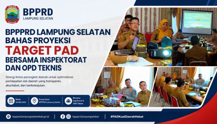 BPPPRD Lampung Selatan Bahas Proyeksi Target PAD Bersama Inspektorat dan OPD Teknis
