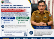 Realisasi Belanja BPPRD Lampung Selatan Semester I 2026 Capai Rp498,97 Juta, Optimalkan Kinerja Pengelolaan Pendapatan Daerah