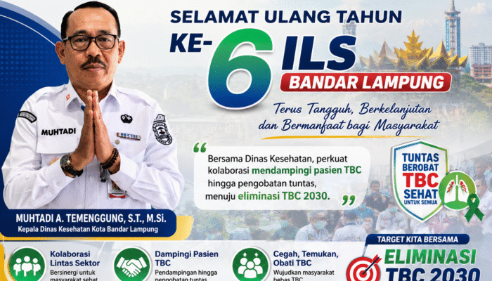 HUT ke-6 ILS Bandar Lampung, Dinkes Perkuat Kolaborasi Pendampingan Pasien TBC Menuju Eliminasi 2030