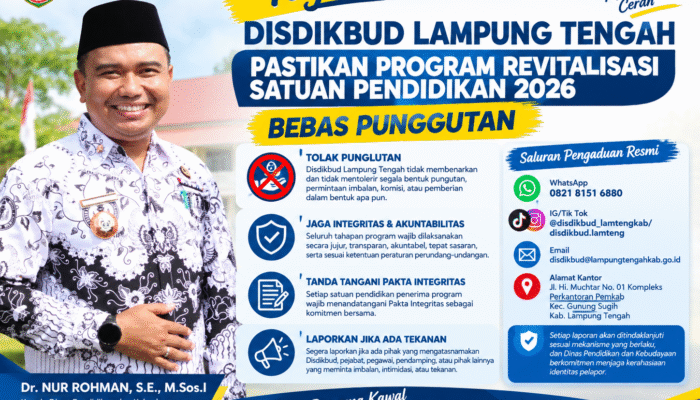 Disdikbud Lampung Tengah Tegaskan Program Revitalisasi Satuan Pendidikan 2026 Bebas Pungutan
