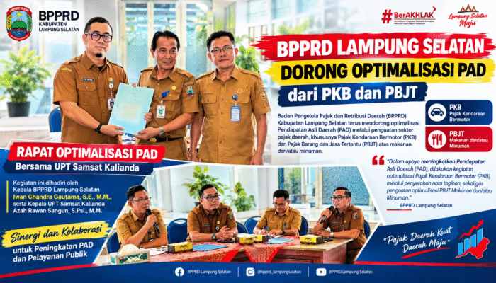 Kolaborasi BPPRD Lampung Selatan – UPT Samsat Kalianda Dorong Optimalisasi PAD dari PKB dan PBJT